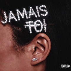 Jamais toi [SPEED UP] - R2