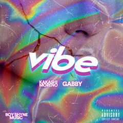 Vibe ft Gabby