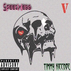 Speechless (Prod. No Plan B)