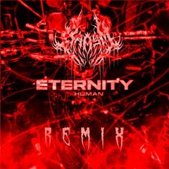 Human Eternity (JackShip Remix)