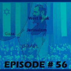 Zionism: Socialist News And Views Episode # 56 (3/21/2024)