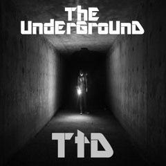 The UnderGround (Original Mix)