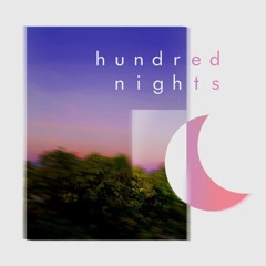 Hundred Nights