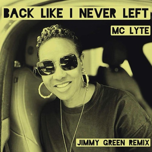 Back Like I Never Left (Jimmy Green remix)