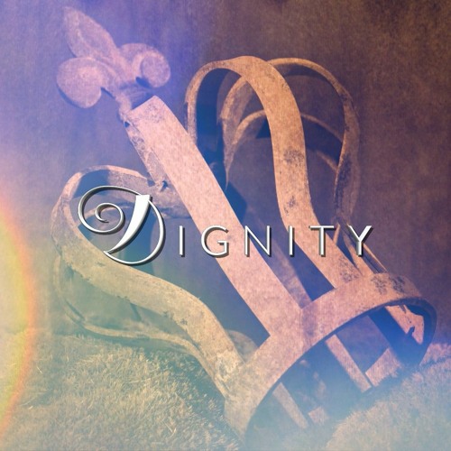 Dignity (Prod. By Guishaw)