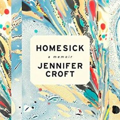 [Access] [PDF EBOOK EPUB KINDLE] Homesick by  Jennifer Croft √