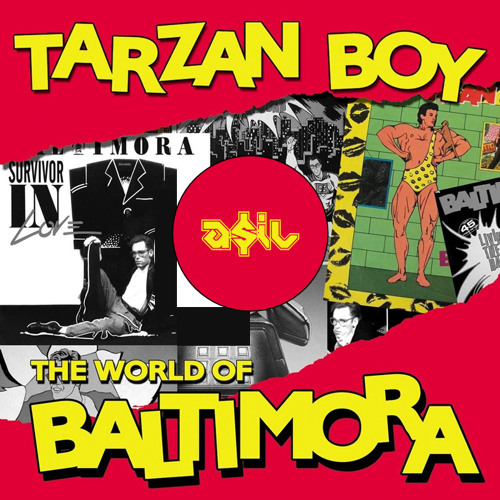 Baltimore - Tarzan Boy (ASIL Rework)