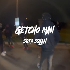 Getcho Man (Prod. lollypopbeatz)