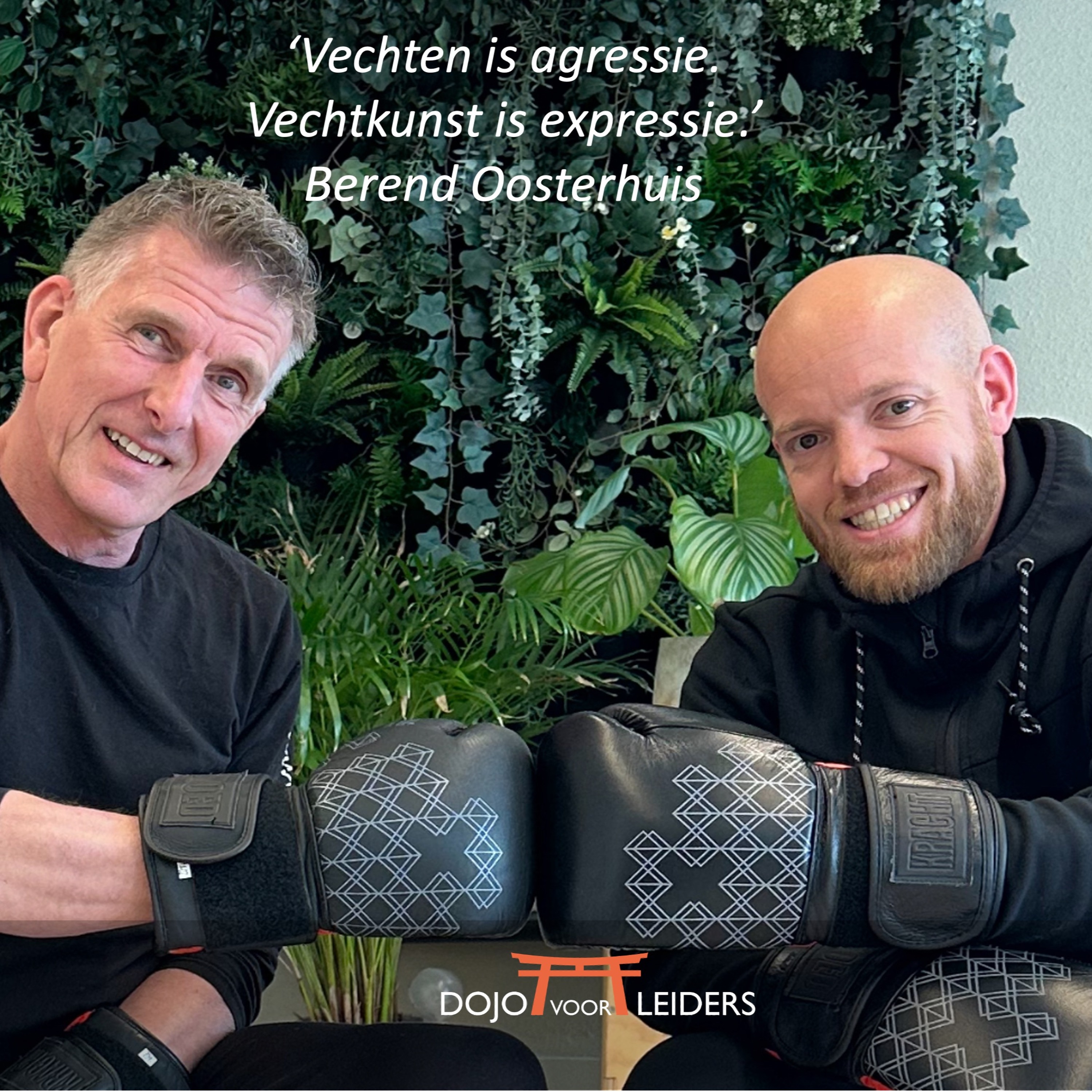 #8 Podcast Berend Oosterhuis - Altijd Leerling Blijven - Dojo Voor Leiders episode artwork