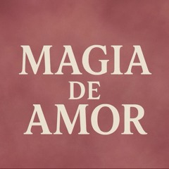Magia de Amor