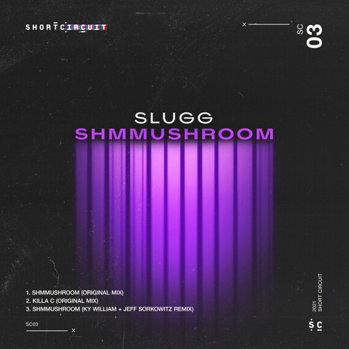 PremEar: Slugg - ShmmushRoom (Jeff Sorkowitz & Ky William Remix)[SC03]