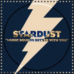 Stardust - Music Sounds Better With You (Darren After Rework  Edit)