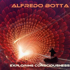 Exploring Consciousness (Full Version) [FruityAlfred Records]