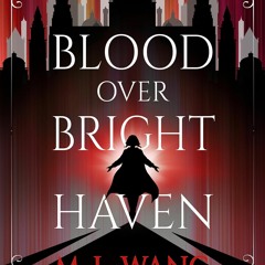 PDF/READ  Blood Over Bright Haven