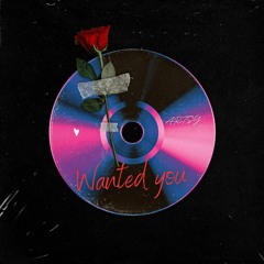 Artsy - Wanted You