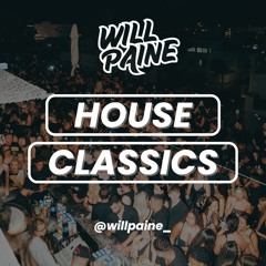 House & Club Classics Mix - Will Paine