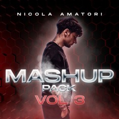 Nicola Amatori Mashup Pack Vol.3
