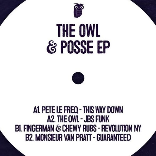 Owl records 011 - The Owl & Posse EP