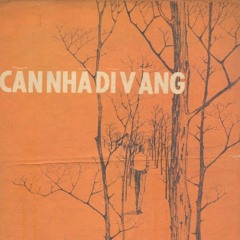 CĂN NHÀ DĨ VÃNG (Đài Phương Trang)- Chế Linh, Thanh Tâm