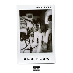 Old Flow