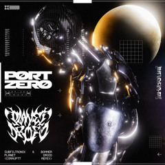 Subfiltronik & Bommer - Planet Droid (corruptt Remix) (PORT ZERO WEBSITE EXCLUSIVE)