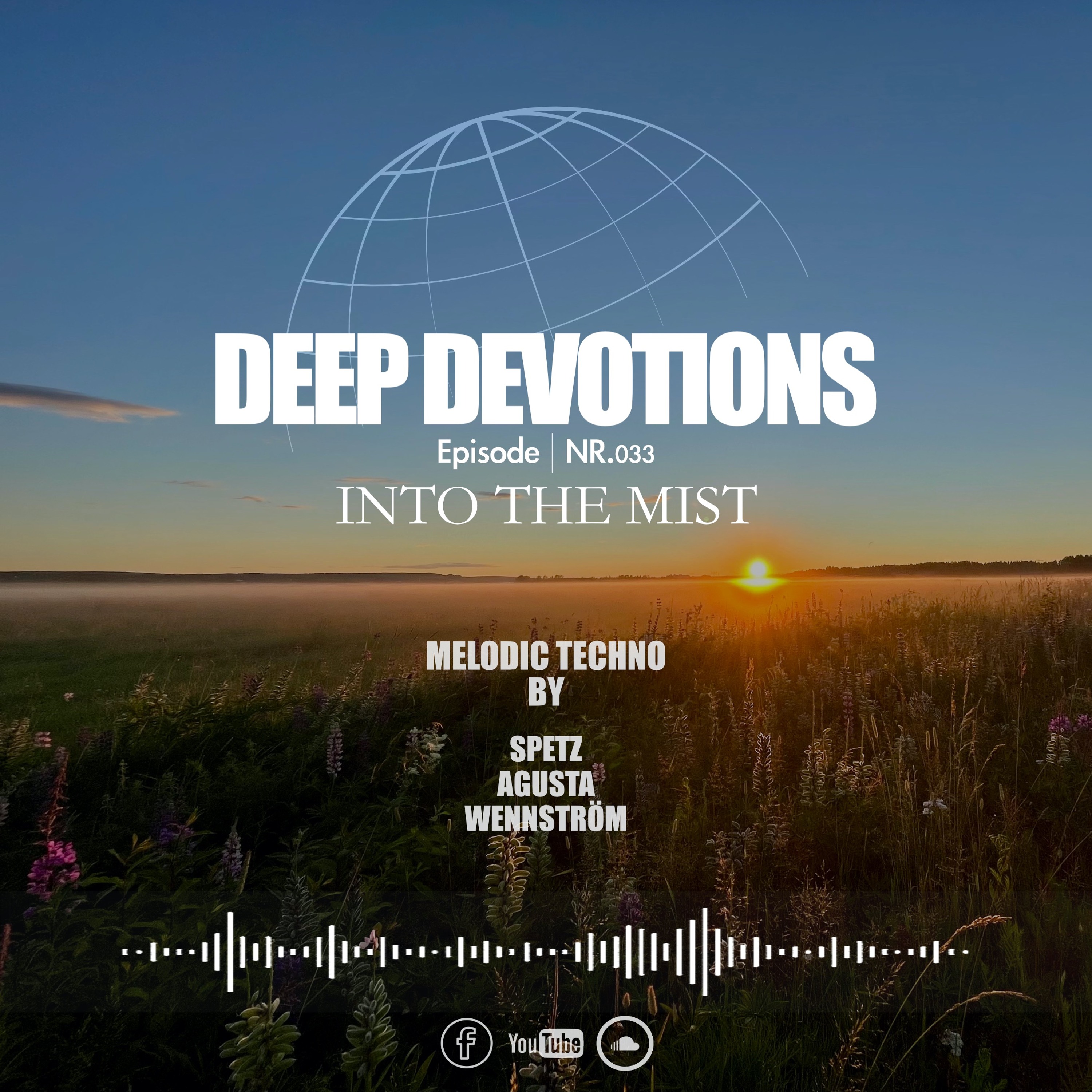 deep devotions nr. 033 I into the mist | by Deep Devotions episode artwork