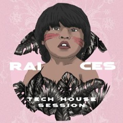 Raices - SesionTech House (Camilo Cañaveral Dj)