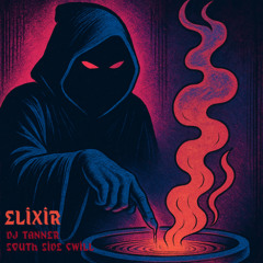 ELIXIR ft South Side Cwill