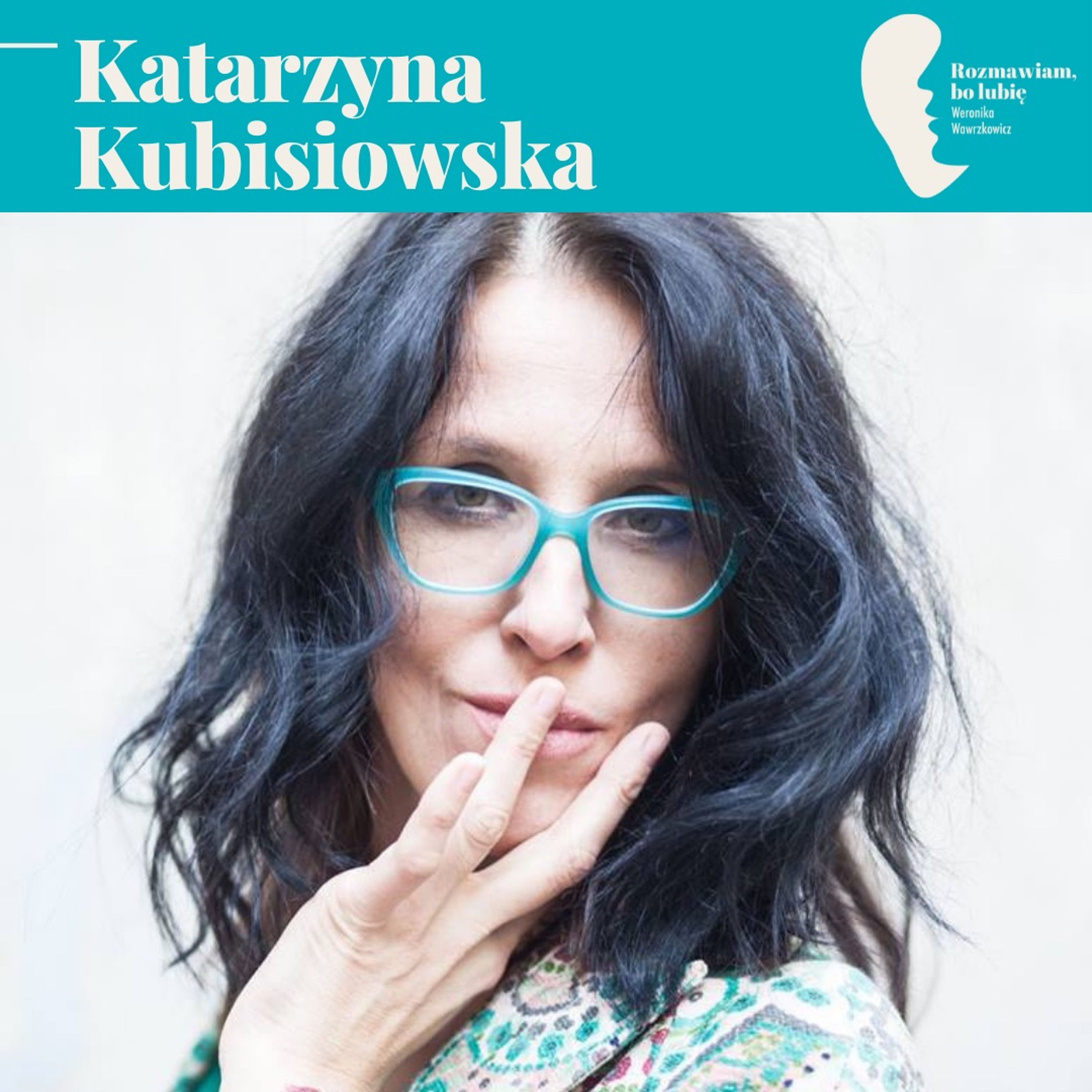 Rozmawiam, bo lubię. Weronika Wawrzkowicz