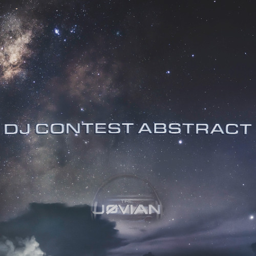 The JØVIAN - DJ Contest 2026 - Abstract