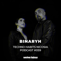 THN Podcast 059 - Binaryh (Hiato/Black Rose/Astral)