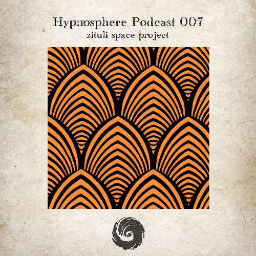 Hypnosphere Podcast 007 - zituli space project