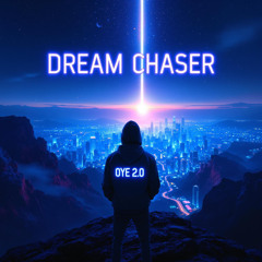Dream Chaser – Prince Oye 2.0 | Afrobeat Music 2025