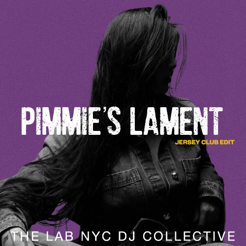 PIMMIE'S LAMENT