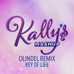 Kally's Mashup Cast Ft. Maia Reficco - Key Of Life (Olindel Remix)