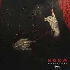 Hokm - Kaveh M.raad