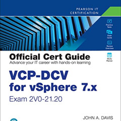 VIEW EBOOK 📫 VCP-DCV for vSphere 7.x (Exam 2V0-21.20) Official Cert Guide (VMware Pr