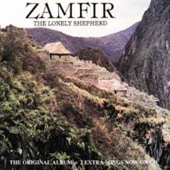 GHEORGHE ZAMFIR - THE LONELY SHEPHERD (HAKAN YILDIZ & SARUHAN DIKER MIX)