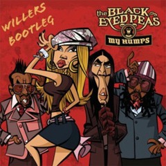 Black Eyed Peas - My Humps (Willers Bootleg)