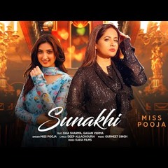 SUNAKHI   | Miss Pooja | Isha Sharma | Latest Punjabi Songs 2024 | T-Series