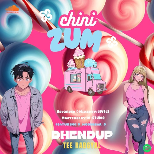 Chini Zum by Dhendup Tee Rabgyal