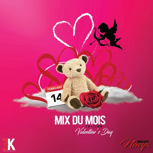 Mix du mois EDITION "Valentine's Day" 14/02/2K20💞💘❤️