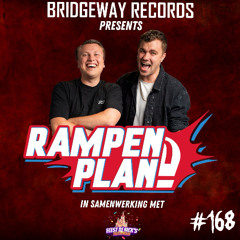 BRIDGEWAY RECORDS & Feest Dj Nick's Feestpaleis Presents ' RAMPENPLAN' #168 || Live-set || Hardstyle ||