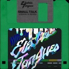 Small Talk (COLSON XL Remix)