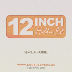 12 Inch Held - H@lf-One - Februari 2021