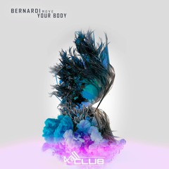 Bernardi - Move Your Body (EP)