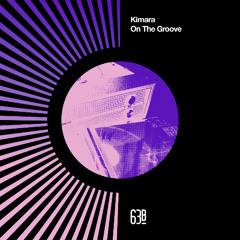 Kimara - On The Groove