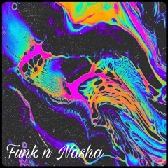 Funk n' Nasha - Mitr Edition (Desi R&B Mix)