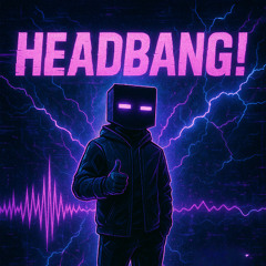HeadBang!