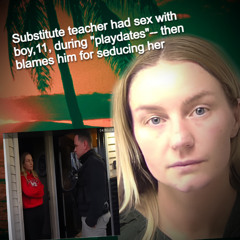 Episode #56| Female Teacher Alley Bardfield Had 'playdates' (sex) With 11 yr Old Boy